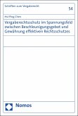 Vergaberechtsschutz im Spannungsfeld zwischen Beschleunigungsgebot und Gewährung effektiven Rechtsschutzes (eBook, PDF) Vergaberechtsschutz im Spannungsfeld zwischen Beschleunigungsgebot und Gewährung effektiven Rechtsschutzes (eBook, PDF)