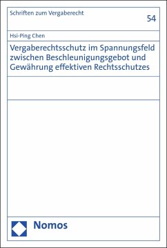 Cover Vergaberechtsschutz im Spannungsfeld zwischen Beschleunigungsgebot und Gewährung effektiven Rechtsschutzes (eBook, PDF)