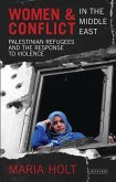 Women and Conflict in the Middle East (eBook, ePUB)