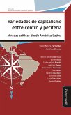 Variedades de capitalismo entre centro y periferia (eBook, ePUB) Variedades de capitalismo entre centro y periferia (eBook, ePUB)