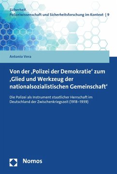 Cover Von der 'Polizei der Demokratie' zum 'Glied und Werkzeug der nationalsozialistischen Gemeinschaft' (eBook, PDF)