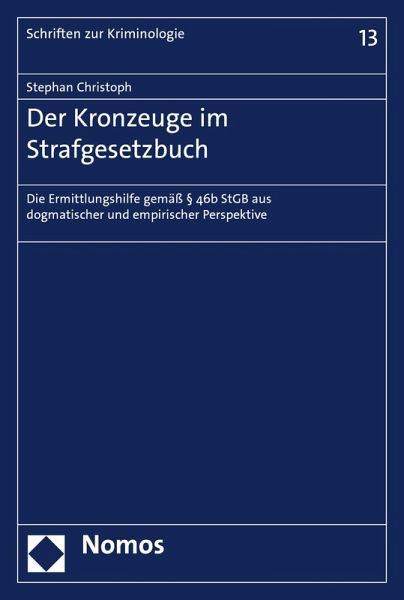 Der Kronzeuge im Strafgesetzbuch (eBook, PDF)