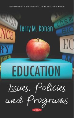 Education: Issues, Policies and Programs (eBook, PDF)