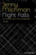 Night Falls. Du kannst dich nicht... - Bild 1