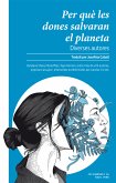 Per què les dones salvaran el planeta (eBook, ePUB)