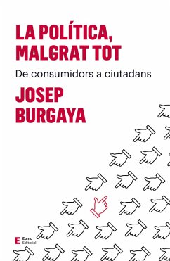 Cover La política, malgrat tot (eBook, ePUB)