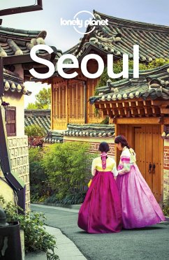 Lonely Planet Seoul (eBook, ePUB) - Lonely Planet, Lonely Planet