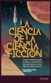 La ciencia de la ciencia ficción (eBook, ePUB)