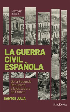 La guerra civil española (eBook, ePUB) - Juliá, Santos