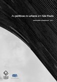 As políticas do urbano em São Paulo (eBook, ePUB)