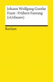Faust. Frühere Fassung (&quote;Urfaust&quote;) (eBook, ePUB)