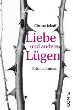 Liebe und andere Lügen (eBook, ePUB) - Jekoff, Christa