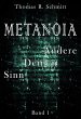 METANOIA - Ändere Deinen Sinn - Band 1 - Bild 1