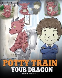 Potty Train Your Dragon (My Dragon Books, #1) (eBook, ePUB) - Herman, Steve