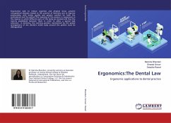 Ergonomics:The Dental Law