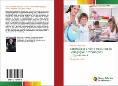 Extensão e ensino no curso de Pedagogia: articulações (im)possíveis - Kaufmann, Karen Elisa