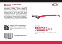 Guía para el ¿Desarrollo de la Autoestima¿