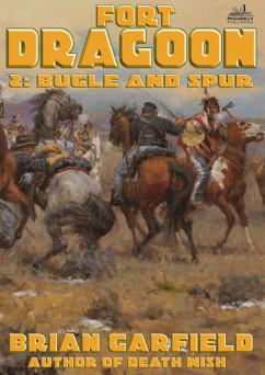 Cover Fort Dragoon 2: Bugle and Spur (eBook, ePUB)