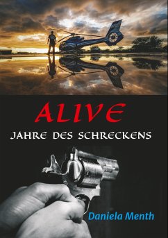 Alive - Jahre des Schreckens