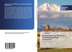 Library Services Offered to Armenian-Speaking Community - Boghozian, Tina