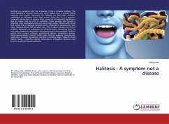 Halitosis - A symptom not a disease