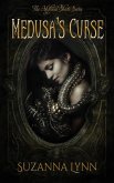 Medusa's Curse (eBook, ePUB) Medusa's Curse (eBook, ePUB)