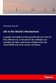 Life in the World's Wonderland - Gerrish, Theodore