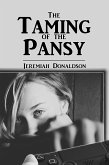 The Taming of the Pansy (eBook, ePUB)