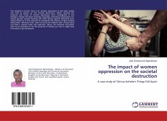 The impact of women oppression on the societal destruction