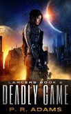 Deadly Game (Lancers, #2) (eBook, ePUB)
