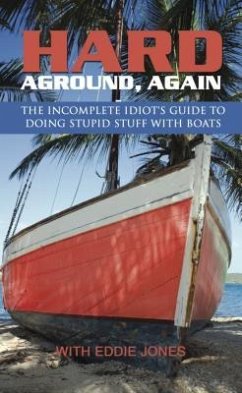 Hard Aground, Again (eBook, ePUB) - Jones, Eddie