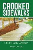 Crooked Sidewalks (eBook, ePUB)