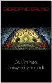 De l&quote;infinito, universo et mondi. (eBook, PDF)