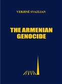 The Armenian Genocide (eBook, ePUB)