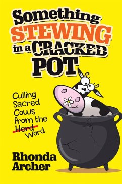 Something Stewing in a Cracked Pot (eBook, ePUB) - Archer, Rhonda