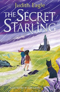 The Secret Starling (eBook, ePUB) - Eagle, Judith
