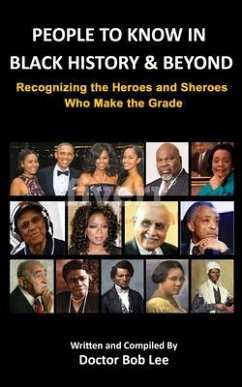 People to Know in Black History & Beyond (eBook, ePUB) - Lee, Doctor Bob