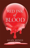 Red Ink of Blood (eBook, ePUB)