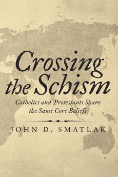 Crossing the Schism (eBook, ePUB) - Smatlak, John D.