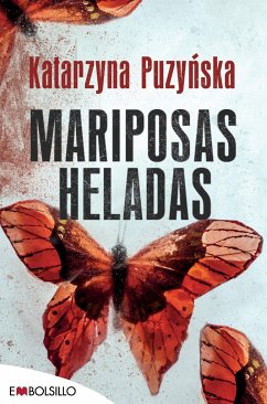 Mariposas heladas - Puzy?ska, Katarzyna