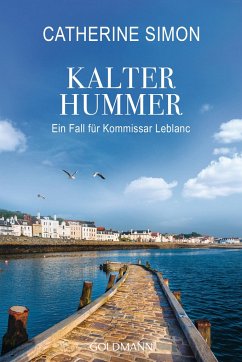 Kalter Hummer / Kommissar Leblanc Bd.5 - Simon, Catherine