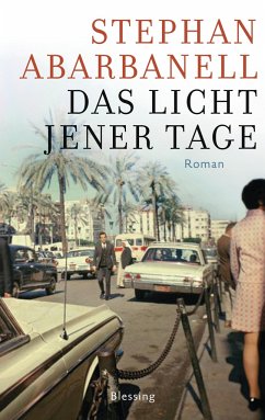 Das Licht jener Tage - Abarbanell, Stephan