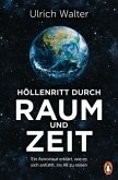 Höllenritt durch Raum und Zeit