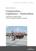 Communism ¿ Legitimacy ¿ Nationalism