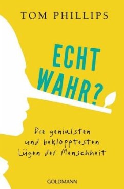 Echt wahr? - Phillips, Susan Elizabeth