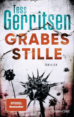 Grabesstille / Jane Rizzoli Bd.9 - Gerritsen, Tess