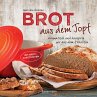 Brot aus dem gusseisernen Topf - Die... - Bild 1