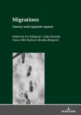 Migrations: Literary and Linguistic Aspects Migrations: Literary and Linguistic Aspects