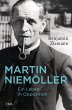 Martin Niemöller. Ein Leben in... - Bild 1