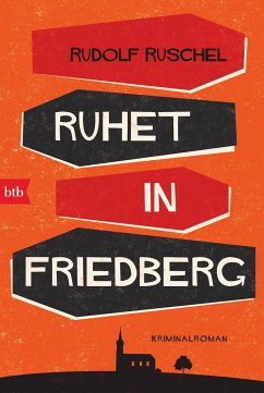 Ruhet in Friedberg - Ruschel, Rudolf
